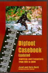 Bigfoot Casebook Updated - Janet Bord, Colin Bord, Loren Coleman (ISBN: 9780937663103)