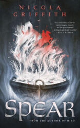 Nicola Griffith - Spear - Nicola Griffith (ISBN: 9781250444332)