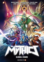 Mythics #4 - Ogaki, Phillipe, Lyfoung, Patricia, Sobral, Patrick (ISBN: 9781545808603)