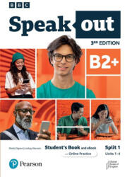 Speakout 3ed B2+. 1 Student's Book and eBook with Online Practice Split - Antonia Clare, JJ Wilson (ISBN: 9781292418599)