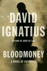 Bloodmoney - David Ignatius (ISBN: 9780393078114)