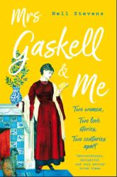 Mrs Gaskell and Me (ISBN: 9781509868216)