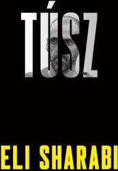 Túsz (ISBN: 9789635806485)