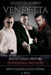 Vendetta Bérgyilkosság olasz módra 2. (ISBN: 9786158132381)