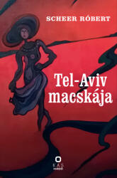 Tel-Aviv macskája (ISBN: 9786156915542)