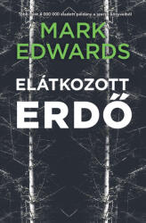 Elátkozott erdő (ISBN: 9786156326287)