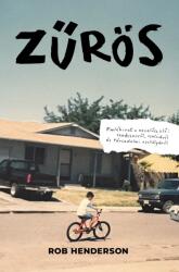 Zűrös - Emlékirat a nevelőszülői rendszerről, családról és társadalmi osztályokról (ISBN: 9789636441333)
