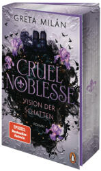Cruel Noblesse - Vision der Schatten - Greta Milán (ISBN: 9783328113164)