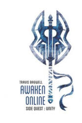 Awaken Online: Unity - Travis Bagwell (ISBN: 9781073113811)