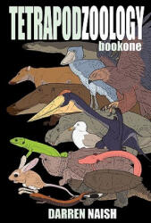 Tetrapod Zoology Book One - Darren Naish (ISBN: 9781905723614)
