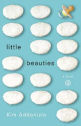 Little Beauties - Kim Addonizio (ISBN: 9780743271837)