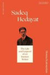 Sadeq Hedayat - Katouzian, Homa (ISBN: 9780755642137)