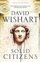 Solid Citizens - David Wishart (ISBN: 9781780295831)