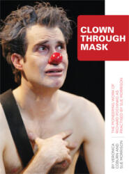 Clown Through Mask - Veronica Coburn (ISBN: 9781841505749)