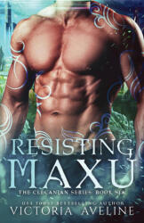 Resisting Maxu - Victoria Aveline (ISBN: 9781958397992)