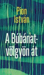 A Búbánat-völgyön át (ISBN: 9789636768515)