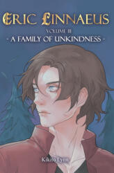 Eric Linnaeus - A Family of Unkindness - Kikito Lynn (2024)