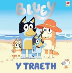 Bluey: Y Traeth (ISBN: 9781804164853)