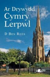 Ar Drywydd Cymry Lerpwl (ISBN: 9781800998445)