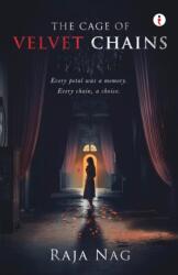 The Cage of Velvet Chains (ISBN: 9789371970495)