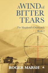 A Wind of Bitter Tears (ISBN: 9781917837538)