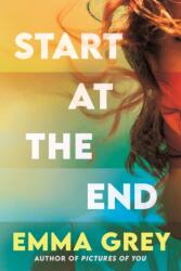 Start at the End (ISBN: 9781805464624)