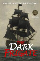 The Dark Frigate (ISBN: 9781800720046)