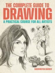 The Complete Guide to Drawing (ISBN: 9781398865310)