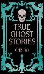 True Ghost Stories (ISBN: 9781398864726)