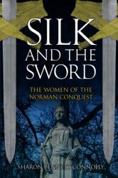 Silk and the Sword (ISBN: 9781398135901)