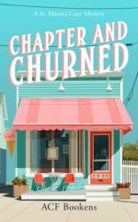 Chapter and Churned (ISBN: 9781036712594)