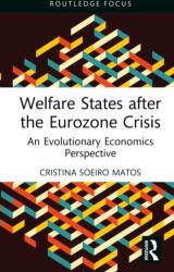 Welfare States after the Eurozone Crisis (ISBN: 9780367358938)