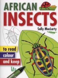 Read, Colour & Keep: African Insects (ISBN: 9781770077348)