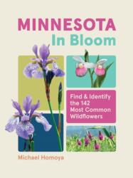 Minnesota in Bloom (ISBN: 9781643264608)