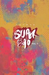 Super Ego: The Short Comics of Jason Latour (ISBN: 9781534331013)