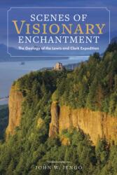 Scenes of Visionary Enchantment (ISBN: 9780874224399)