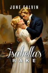 Isabella's Rake (ISBN: 9781592117253)