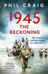 1945: The Reckoning (ISBN: 9781399714532)
