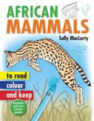 Read, Colour & Keep: African Mammals (ISBN: 9781775841142)