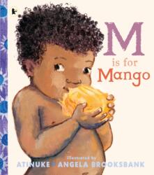 M Is for Mango (ISBN: 9781529532067)