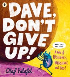 Dave, Don't Give Up! (ISBN: 9781529530094)
