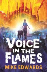 Voice in the Flames (ISBN: 9781529524000)