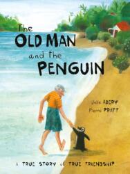 The Old Man And The Penguin (ISBN: 9781068234927)