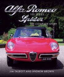 Alfa Romeo 105 Series Spider (ISBN: 9780719847035)
