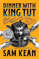 Dinner with King Tut (ISBN: 9780316496537)