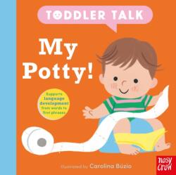 Toddler Talk: My Potty! (ISBN: 9781805135876)