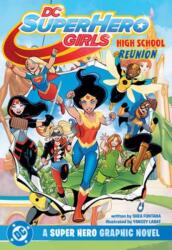 DC Super Hero Girls Reunion (ISBN: 9781799505822)