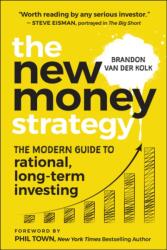 The New Money Strategy: The Modern Guide to Rational, Long-Term Investing, Australian Edition (ISBN: 9781394432769)