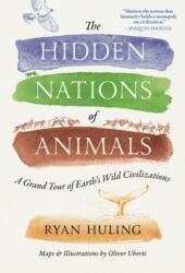 The Hidden Nations of Animals (ISBN: 9780593716847)