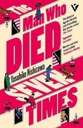 The Man Who Died Seven Times (ISBN: 9781805336198)